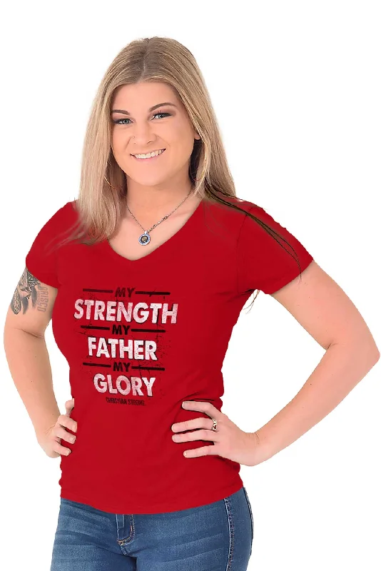 Strength Father Glory Junior Fit V-Neck T-Shirt